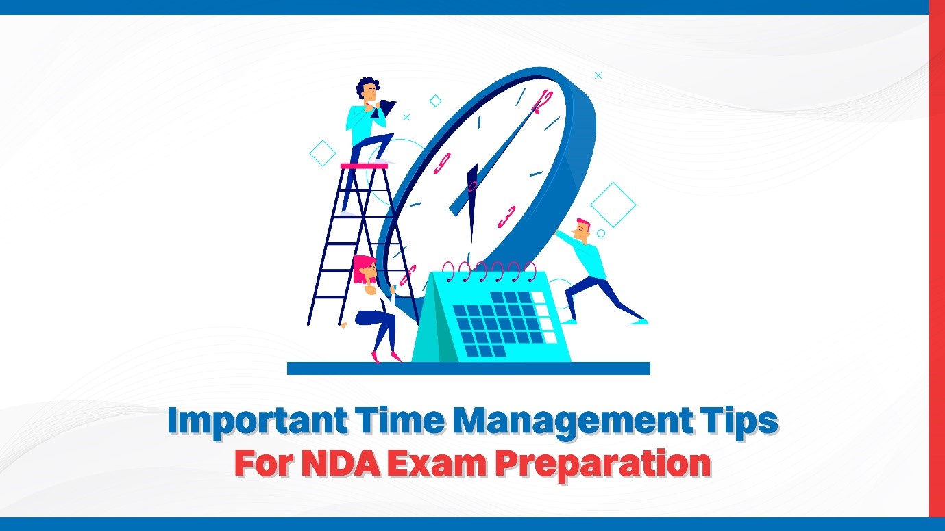 Important Time Management Tips for NDA Exam Preparation.jpg